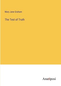 portada The Test of Truth (in English)