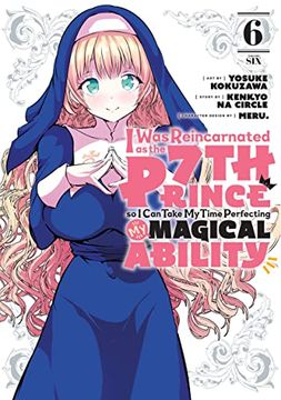 portada I Was Reincarnated as the 7th Prince So I Can Take My Time Perfecting My Magical Ability 6 (in English)