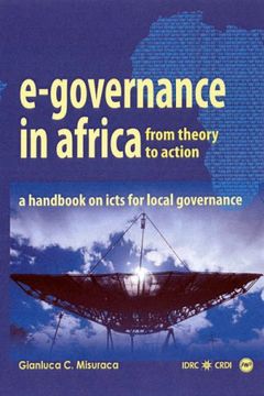 portada E-Governance in Africa: From Theory to Action; A Handbook on Icts for Local Governance (en Inglés)