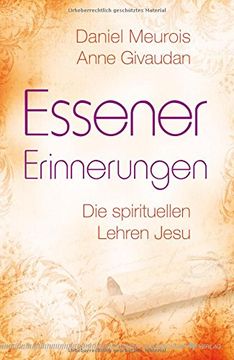 portada Essener Erinnerungen: Die spirituellen Lehren Jesu (in German)
