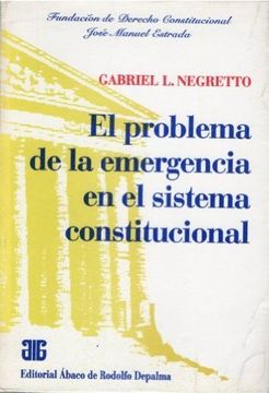 portada El Problema de la Emergencia en el Sistema Constitucional -