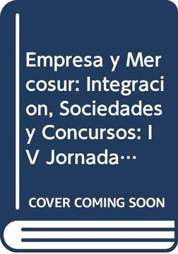 portada Empresa y Mercosur Integracion Sociedades y Concursos Blanco