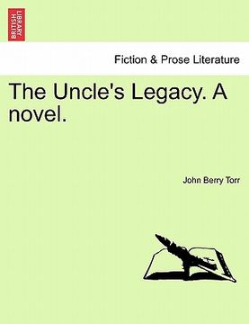 portada the uncle's legacy. a novel. (en Inglés)