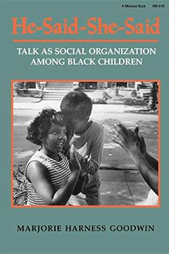 portada He-Said-She-Said: Talk as Social Organization Among Black Children (a Midland Book) 