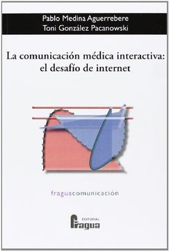portada Comunicacion medica interactiva: desafio internet