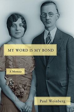 portada my word is my bond:a memoir (en Inglés)