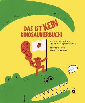 portada Das ist Kein Dinosaurierbuch! (en Alemán)