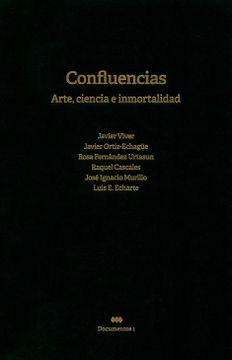 portada Confluencias: Arte, Ciencia e Inmortalidad (in Spanish)