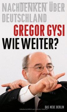 portada Wie weiter?: Nachdenken über Deutschland (en Alemán)