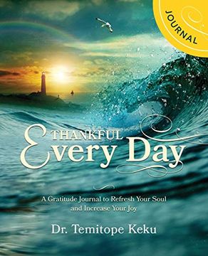 portada Thankful Every Day: A Gratitude Journal to Refresh Your Soul and Increase Your joy 