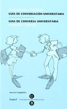 portada Guia de Conversacion Universitaria Castellano-Catalan (in Spanish)
