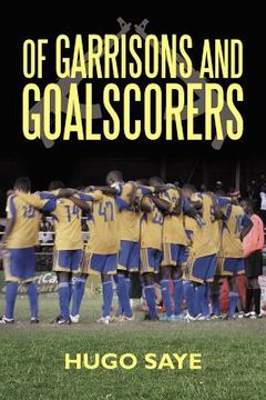 portada of garrisons and goalscorers