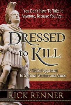 portada dressed to kill: a biblical approach to spiritual warfare and armor (en Inglés)