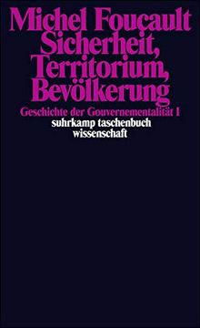 portada Geschichte der Gouvernementalität 1: Sicherheit, Territorium, Bevölkerung (en Alemán)