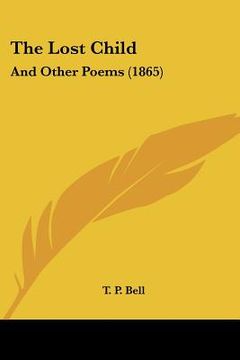 portada the lost child: and other poems (1865) (en Inglés)