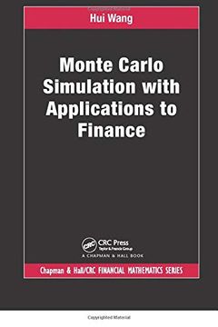 portada Monte Carlo Simulation With Applications to Finance (Chapman & Hall (en Inglés)