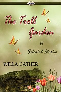 portada the troll garden & selected stories (en Inglés)