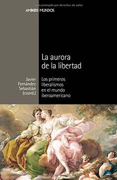 portada La Aurora de la Libertad (in Spanish)