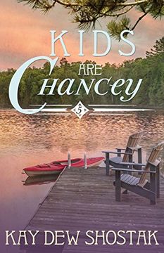 portada Kids are Chancey (Chancey Books)