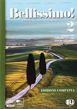 portada Bellissimo! Edizione Compatta: Libro + Eserciziario 2 (B1) (en Italiano)
