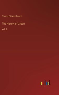portada The History of Japan: Vol. 2 (en Inglés)