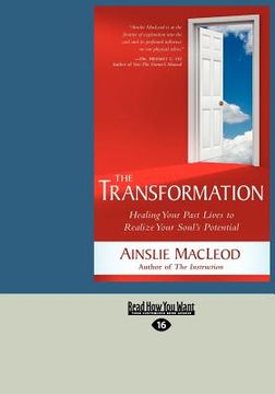 portada the transformation: healing your past lives to realize your soul's potential (large print 16pt) (en Inglés)