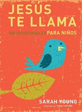 portada Jesús te Llama: 365 Lecturas Devocionales Para Niños (in Spanish)