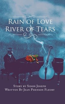 portada Rain of Love River of Tears (en Inglés)