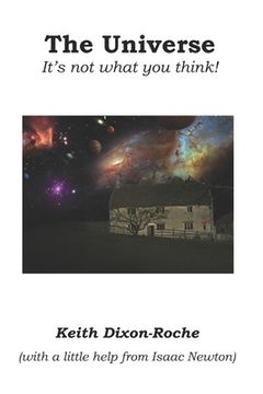 portada The Universe: It's not what you think! (en Inglés)