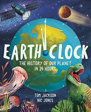 portada Earth Clock: The History of our Planet in 24 Hours 