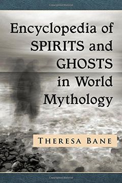 portada Encyclopedia of Spirits and Ghosts in World Mythology (en Inglés)