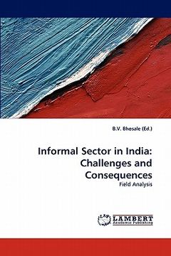 portada informal sector in india: challenges and consequences (en Inglés)