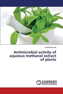 portada Antimicrobial activity of aqueous methanol extract of plants