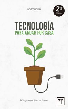 portada Tecnología Para Andar por Casa (in Spanish)