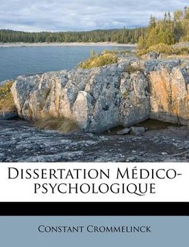 portada Dissertation Médico-psychologique (in French)