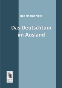 portada Das Deutschtum im Ausland (en Alemán)