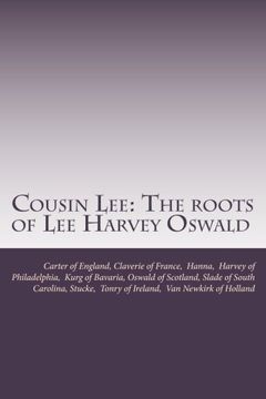 portada Cousin Lee: The roots of Lee Harvey Oswald (en Inglés)