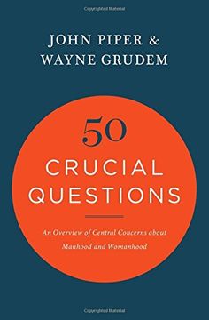 portada 50 Crucial Questions: An Overview of Central Concerns about Manhood and Womanhood (in English)