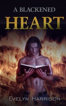 portada A Blackened Heart: Volume 3 (A Tale From Willow Green Village)