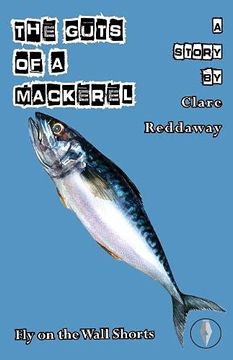 portada The Guts of a Mackerel