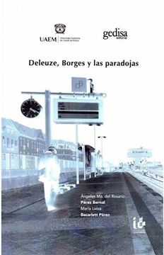 portada Deleuze, Borges y las Paradojas