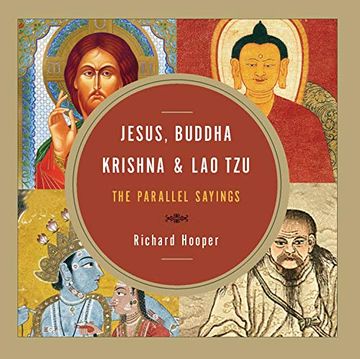 portada Jesus, Buddha, Krishna, and lao Tzu: The Parallel Sayings (en Inglés)