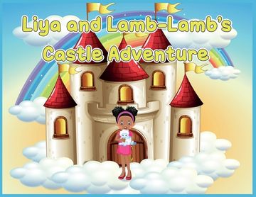 portada Liya and Lamb-Lamb's Castle Adventure (en Inglés)