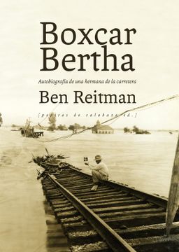 portada Boxcar Bertha: Autobiografía de una Hermana de la Carretera (in Spanish)