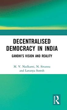 portada Decentralised Democracy in India: Gandhi's Vision and Reality (en Inglés)