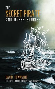 portada The Secret Pirate and Other Stories (en Inglés)