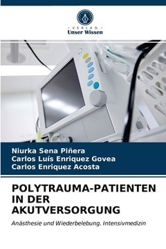 portada Polytrauma-Patienten in Der Akutversorgung (en Alemán)