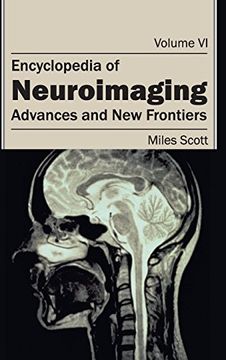 portada Encyclopedia of Neuroimaging: Volume vi (Advances and new Frontiers) (in English)