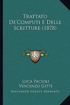portada Trattato De'Computi E Delle Scritture (1878) (en Italiano)