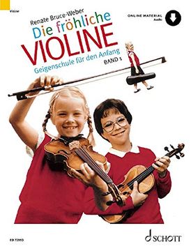 portada Die Frohliche Violine: Geigenschule Fã¼R den Anfang. Vol. 1. Violine